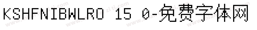 KSHFNIBWLRO 15 0字体转换